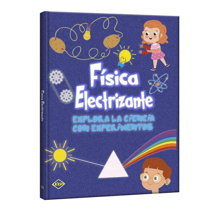 FISICA ELECTRIZANTE