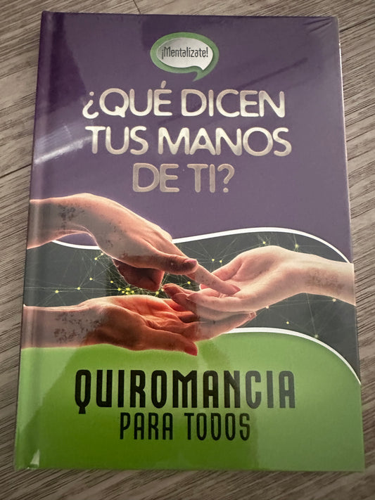 Que dicen tus manos de ti