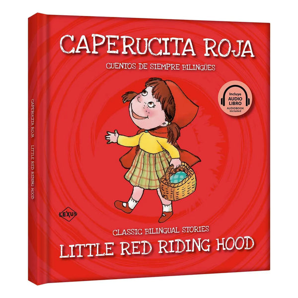 LITTLE RED RIDING HOOD / CAPERUCITA ROJA