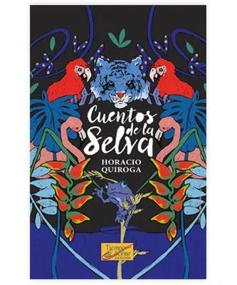 CUENTOS DE LA SELVA